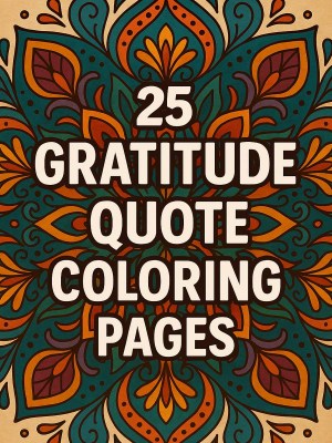 Grateful Mandalas – 25 Quote-Filled Coloring Pages